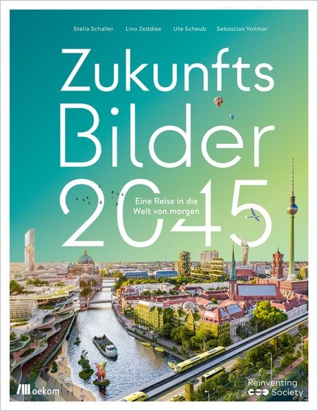 Zukunftsbilder 2045 Buch